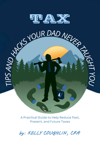 Tax Tips and Hacks Your Dad Never Taught You